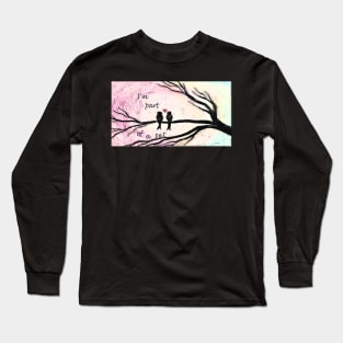 I'm Part of a Set Long Sleeve T-Shirt